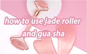 Kijan Pou Sèvi ak Jade Roller ak Gua Sha