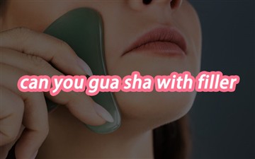 Èske ou ka Gua Sha ak filler
